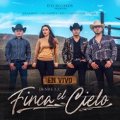 DEL Records Presenta - En Vivo Desde La Finca El Cielo (En Vivo) [feat. Cheli Madrid & Jose Manuel] artwork