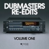 Dubmasters Re - Edits (Volume 1), 2019
