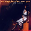 Liz Simmons - Who Knows Where the Time Goes