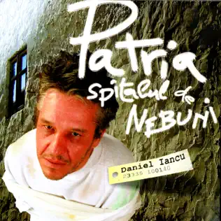 last ned album Daniel Iancu - Patria Spitalul De Nebuni