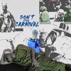 Olatunji - Don't Stop Carnival