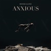 Dennis Lloyd - Anxious