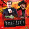 Desde Abajo (Versión Tololoche) - Single album lyrics, reviews, download