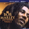 Bob Marley and Friends, Vol. 2 artwork