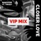 Closer Love (feat. Twiggy) [ManyFew VIP MIX] artwork