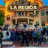 Stream & download Pisteando Con La Regida, Vol. 3