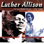 Luther Allison - Raggedy and Dirty