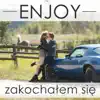 Zakochałem się (Radio Edit) - Single album lyrics, reviews, download