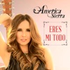 Eres Mi Todo - Single