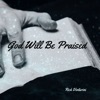 God Will Be Praised