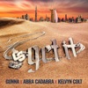 Get It (feat. Gunna, Abra Cadabra & Kelvyn Colt) - Single