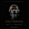 My Melody (feat. Master KG) - Nox lyrics