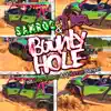 Bounty Hole (Ride Ride) [feat. Team Deeep & DJ CANNON BANYON] - Single album lyrics, reviews, download