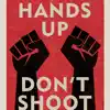 Don't Shoot (feat. David Wade & Sane) - Single album lyrics, reviews, download