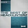 The Best of Headhunterz album lyrics, reviews, download