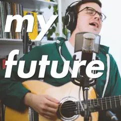 My Future - Single by Joshua Lee Turner album reviews, ratings, credits