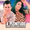 A Plenitude (feat. André Viana) - Luiza Ketilyn lyrics