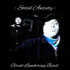 Social Anxiety - Single album lyrics, reviews, download