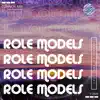 Role Models (feat. Alan Longo) - Single album lyrics, reviews, download