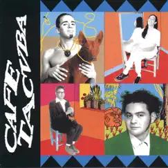 Café Tacuba by Café Tacvba album reviews, ratings, credits