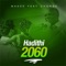 Hadithi 2060 (feat. Chonge) - Madee lyrics