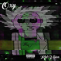 Oxy - Single by Kid Vision album reviews, ratings, credits