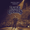 Luke Combs - Beautiful Crazy (Acoustic)  artwork