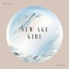 New Age Girl - Single