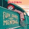 FunDayMental - Buck-O-Nine lyrics