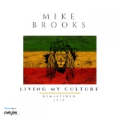 Mike Brooks - Living My Culture