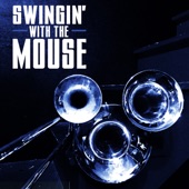 Swingin' with the Mouse artwork
