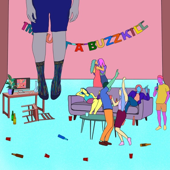 Cover artwork for I'm Just a Buzzkill
