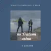 No Tratami Asina - Single album lyrics, reviews, download