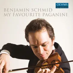 My Favourite Paganini by Benjamin Schmid & Lisa Smirnova album reviews, ratings, credits