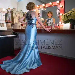 El Talismán - Single - Sole Gimenez El Talismán - Single - Sole Gimenez
