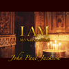 I Am 365 Names of God - John Paul Jackson