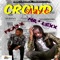 Crowd Slave (feat. Mr Lexx) - Praj-X lyrics