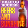 Beers and Sunshine - Single