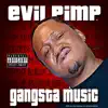 Gangsta Music album lyrics, reviews, download