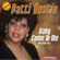 Baby, Come To Me (Remastered) - Patti Austin