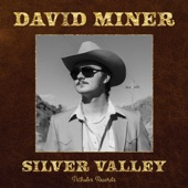 David Miner - Dreaming of Montana