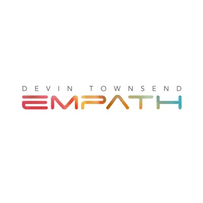 Empath (Deluxe Edition) - Devin Townsend Empath (Deluxe Edition) - Devin Townsend