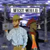 West Wrld (feat. Bandobrad) - Single album lyrics, reviews, download