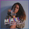 Mal Resolvido - Single