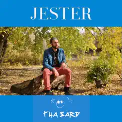 Jester by Tha Bard album reviews, ratings, credits
