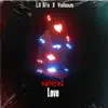 Neon Love - Single album lyrics, reviews, download