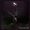 Falsa Fé - Single