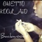 Backwoods - Ghetto Kool_aiid lyrics