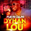 Fue Mi Culpa - Single