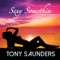 Whispering Waters (feat. Marion Meadows) - Tony Saunders lyrics